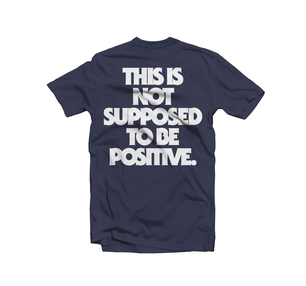 HANGMAN'S CHAIR "Not supposed to be positive" Navy T-Shirt